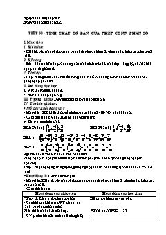 Bài giảng môn Đại số lớp 6 - Tiết 80 - Tính chất cơ bản của phép cộng phân số