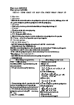 Bài giảng môn Đại số lớp 6 - Tiết 85 - Tính chất cơ bản của phép nhân phân số