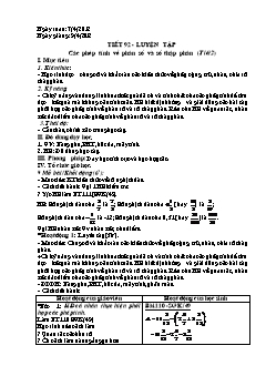 Bài giảng môn Đại số lớp 6 - Tiết 92 - Luyện tập các phép tính về phân số và số thập phân (tiết 2)