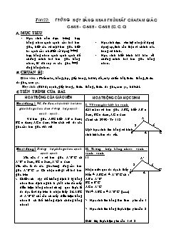 Bài giảng môn Hình học lớp 7 - Tiết 22: Trường hợp bằng nhau thứ nhất của tam giác cạnh - Cạnh - cạnh (c.c.c)
