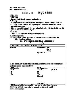 Bài giảng môn Hình học lớp 8 - Tiết 51, 52 : Thực hành