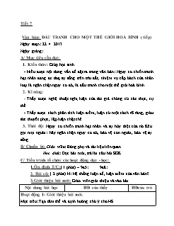 Bài giảng môn Ngữ văn - Tiết 7: Văn bản: Đấu tranh cho một thế giới hoà bình ( tiếp)