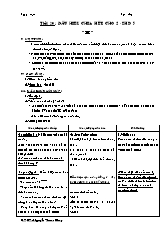 Bài giảng môn Số học lớp 6 - Tiết 20 : Dấu hiệu chia hết cho 2 - Cho 5
