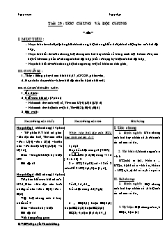 Bài giảng môn Số học lớp 6 - Tiết 29 : Ước chung và bội chung