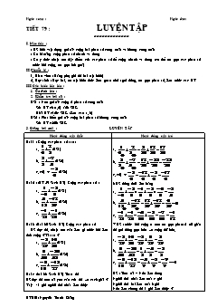 Bài giảng môn Số học lớp 6 - Tiết 79 : Luyện tập (tiếp)