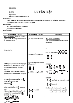 Bài giảng môn Số học lớp 6 - Tuần 24 - Tiết 74: Luyện tập
