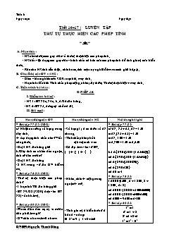 Bài giảng môn Số học lớp 6 - Tuần 6 - Tiết 16, 17: luyện tập thứ tự thực hiện các phép tính