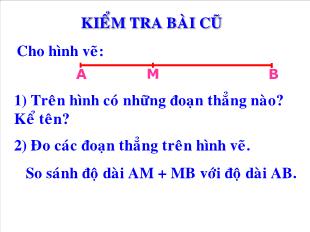 Bài giảng môn toán lớp 6 - Bài 8: Khi nào thì am + mb = ab  (tiếp)