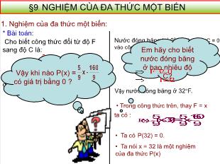 Bài giảng môn toán lớp 7 - Bài 9: Nghiệm của đa thức một biến