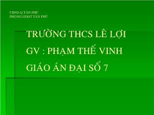 Bài giảng môn Toán lớp 7 - Giá trị tuyệt đối của số hữu tỉ, cộng, trừ, nhân, chia số thập phân