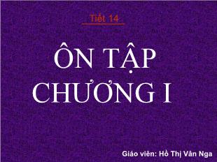 Bài giảng môn toán lớp 7 - Tiết 14: Ôn tập chương I (tiết 1)