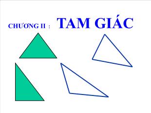 Bài giảng môn toán lớp 7 - Tiết 17 - Bài 1: Tổng ba góc của một tam giác (tiết 1)