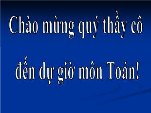 Bài giảng môn toán lớp 7 - Tiết 21: Ôn tập chương I (tiếp)