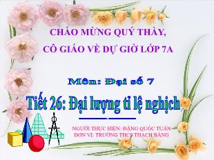 Bài giảng môn Toán lớp 7 - Tiết 26: Đại lượng tỉ lệ nghịch (tiết 3)