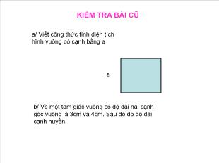 Bài giảng môn Toán lớp 7 - Tiết 36 : Định lý Pytago