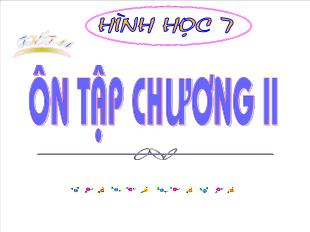 Bài giảng môn toán lớp 7 - Tiết 44: Ôn tập chưương II