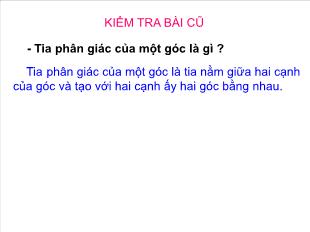 Bài giảng môn toán lớp 7 - Tiết 55: Tính chất tia phân giác của một góc (tiếp)