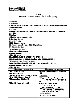 Bài giảng môn toán lớp 8 - Tiết 48: Phương trình chứa ẩn ở mẫu ( tiếp )