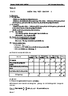 Bài giảng môn Đại số lớp 7 - Nguyên Hoàng Nhi - Tuần: 11 - Tiết 22: Kiểm tra viết chương I