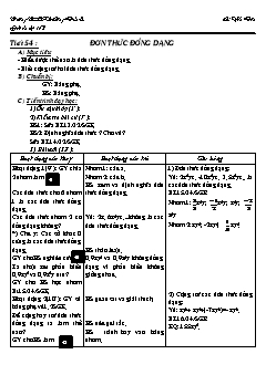 bài giảng môn Đại số lớp 8 - Tiết 54 : Đơn thức đồng dạng