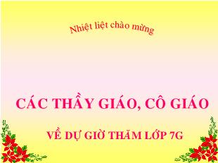 Bài giảng môn Hình học lớp 7 - Luyện tập (Tiếp)