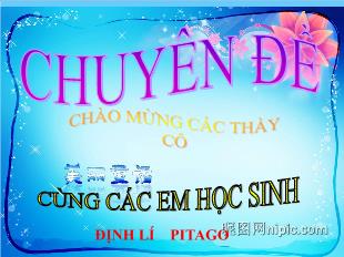 Bài giảng môn Hình học lớp 7 - Tiết 37: Định lý pytago