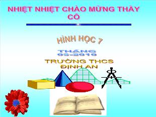 Bài giảng môn Hình học lớp 7 - Tiết 49 - Bài 2: Quan hệ giữa đường vuông góc và đường xiên, đường xiên và hình chiếu (tiếp)