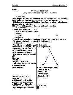 Bài giảng môn Hình học lớp 7 - Tuần 20 - Tiết 35 - Bài 6: Tam giác cân