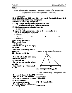 Bài giảng môn Hình học lớp 7 - Tuần 29 - Tiết 53 - Bài 4: Tính chất ba đường trung tuyến của tam giác