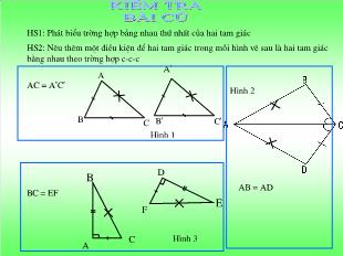 Bài giảng môn Toán học lớp 7 - Trường hợp bằng nhau thứ hai của tam giác cạnh – góc – cạnh (c-G-c)