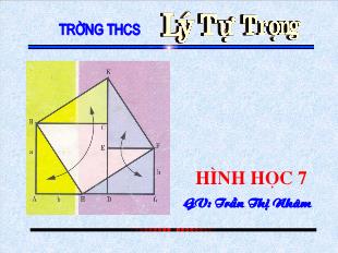 Bài giảng môn Toán lớp 7 - Tiết 20 - Bài 2: Hai tam giác bằng nhau (tiết 10)