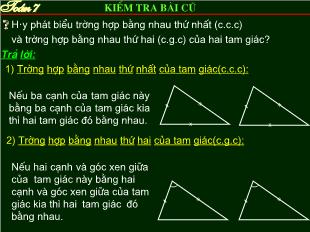 Bài giảng môn Toán lớp 7 - Tiết 28: Trường hợp bằng nhau thứ ba của tam giác góc-Cạnh-góc (g.c.g) (tiết 2)