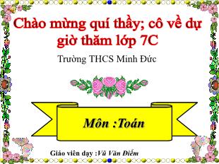 Bài giảng môn Toán lớp 7 - Tiết 60: Cộng, trừ đa thức một biến (Tiết 14)