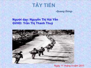 Bài giảng môn học Ngữ văn lớp 12 - Tây tiến - Quang Dũng (tiết 20)