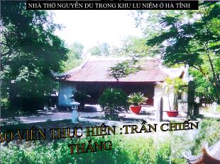 Bài giảng môn học Ngữ văn lớp 12 - Tiết 81: Truyện Kiều - Nguyễn Du