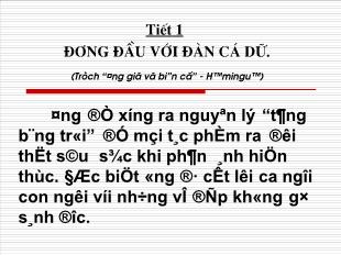 Bài giảng Ngữ văn 12: Đương đầu với đàn cá dữ (tiết 1) (Trích “Ông già và biển cả” - Hêminguê)