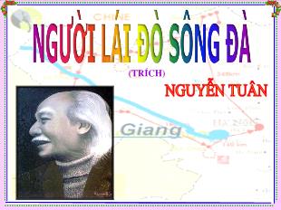 Bài giảng Ngữ văn khối 12 - Người lái đò sông đà (Nguyễn Tuân)