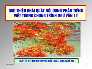 Giới thiệu khái quát nội dung phần Tiếng việt trong chương trình Ngữ văn 12