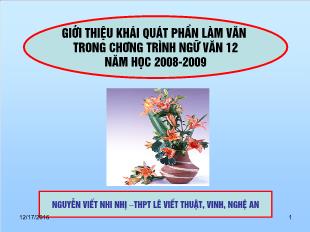 Giới thiệu khái quát phần làm văn trong chương trình Ngữ văn 12