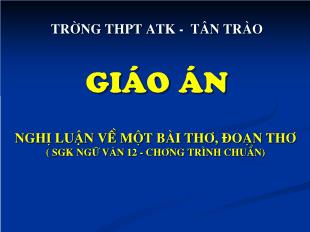 Nghị luận về một bài thơ, đoạn thơ (Sách giáo khoa Ngữ văn 12 - Chương trình chuẩn)