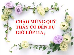 Bài giảng môn học Ngữ văn lớp 11 - Tôi yêu em - Puskin (Tiết 4)