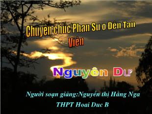 Bài giảng môn học Ngữ văn lớp 12 - Chuyện Chúc Phan Sư ở đền Tản Viên