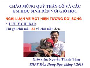 Bài giảng môn học Ngữ văn lớp 12 - Nghị luận về một hiện tượng đời sống