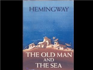 Bài giảng môn học Ngữ văn lớp 12 - Ông già và biển cả - Heminue (Tiết 2)