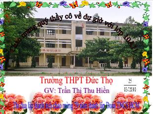 Bài giảng môn học Ngữ văn lớp 12 - Tiết 82: Đọc văn: Tác giả Nguyễn Du