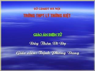 Bài giảng môn Ngữ văn lớp 11 - Đây thôn Vĩ Dạ - Hàn Mặc Tử (Tiếp theo)