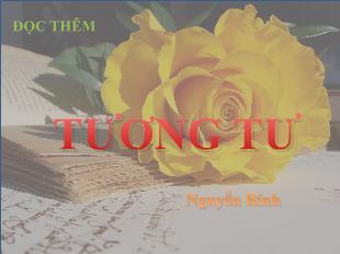 Bài giảng Ngữ văn 11 Đọc thêm: Tương tư - Nguyễn Bính