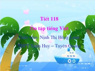 Bài giảng Ngữ văn 11 Tiết 118: Ôn tập tiếng Việt