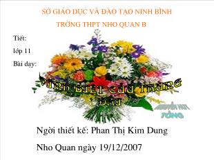 Bài giảng Ngữ văn 11: Vĩnh biệt Cửu Trùng Đài - Nguyễn Huy Tưởng