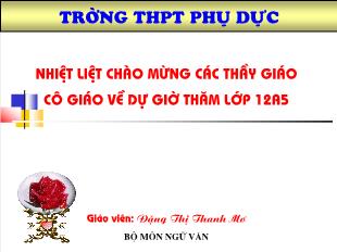 Bài giảng Ngữ văn 12: Đàn ghi ta của Lor- Ca ( Thanh Thảo)